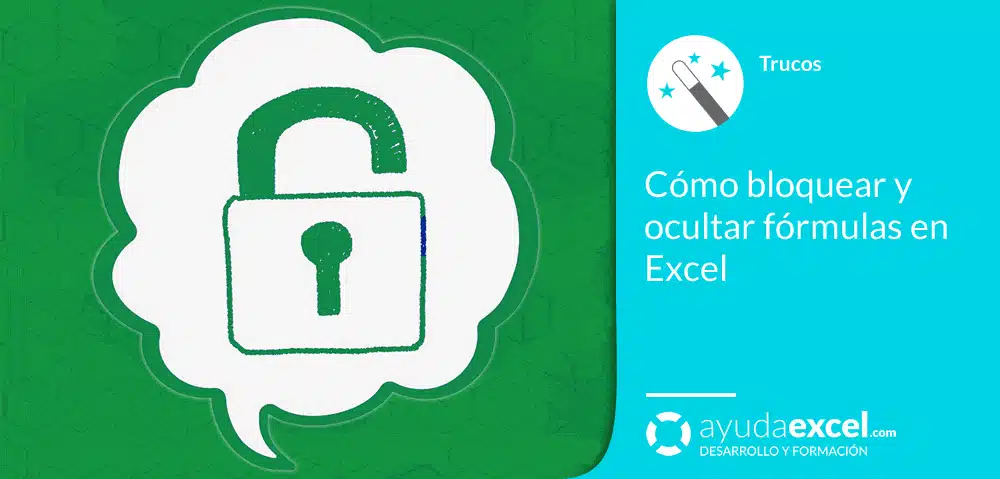 Cómo bloquear fórmulas Excel