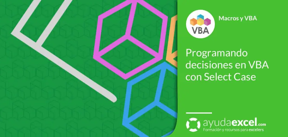 Instrucción Select Case VBA Excel