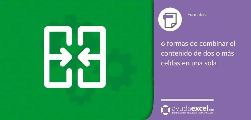 combinar celdas excel